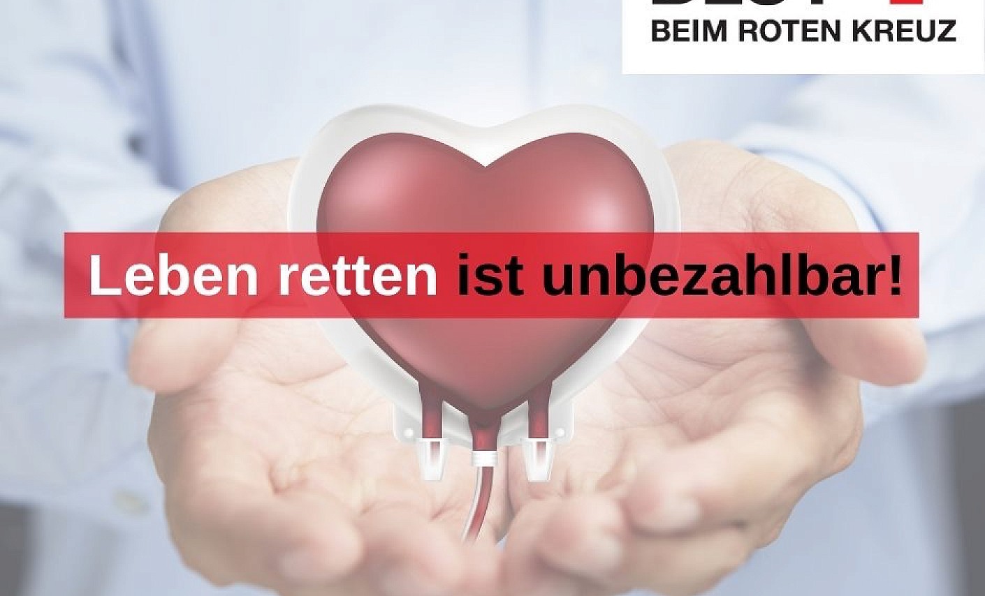 Plakat mit einem Blutbeutel in Herzform und der Aufschrift "Leben retten ist unbezahlbar"