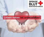 Plakat mit einem Blutbeutel in Herzform und der Aufschrift "Leben retten ist unbezahlbar"